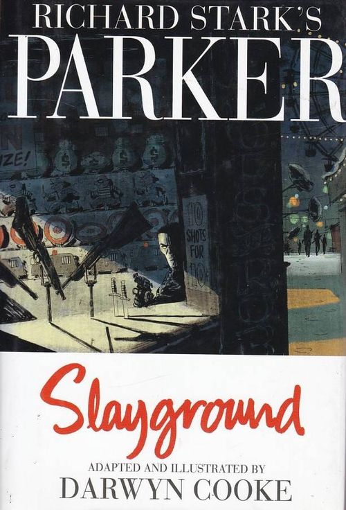 Richard Stark's by Darwin Cooke - Volume 4 (HC)