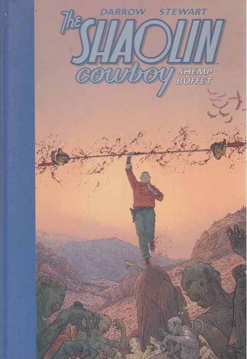 Shaolin Cowboy - Shemp Buffet (HC)