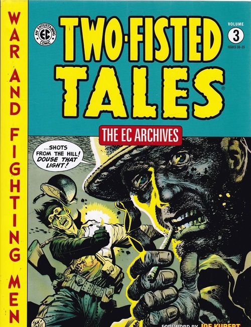 Two Fisted Tales - EC Archives - Volume 3 (HC)
