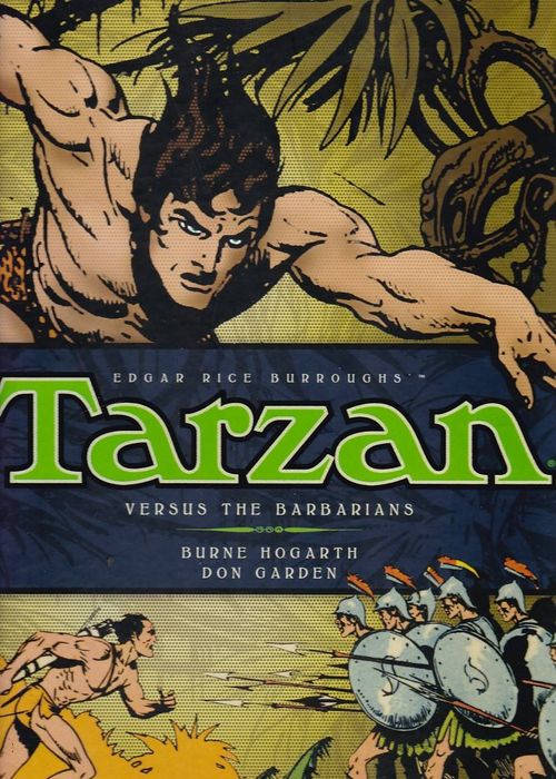 Tarzan by Burne Hogarth # 2 - Versus the Barbarians  (HC)