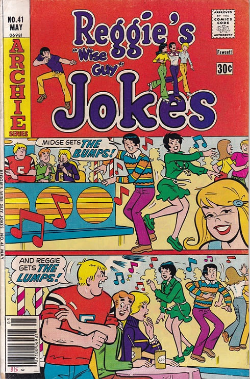 Reggie's Wise Guy Jokes # 41