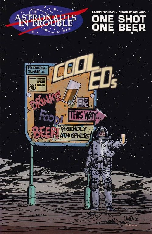 Astronauts In Trouble - One Shot One Beer (TPB)