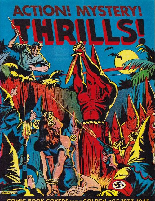 Action! Mystery! Thrills! - Comic Book Covers of the Golden Age (TPB)