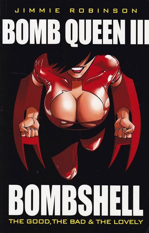 Bomb Queen - Volume 3 (TPB)