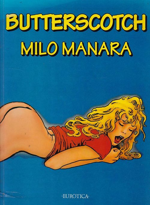 Butterscotch by Milo Manara - Volume 1 (TPB)