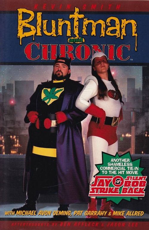 Bluntman and Chronic (TPB)