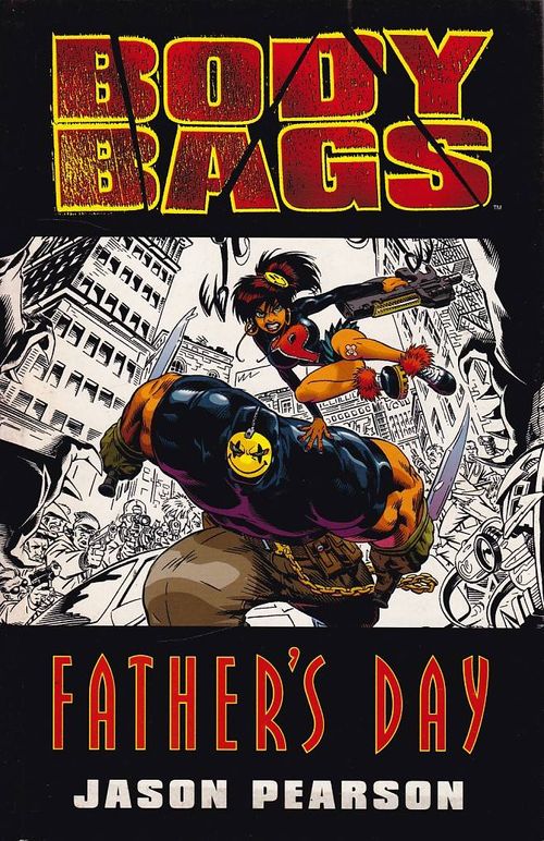 Body Bags - Father's Day (TPB)