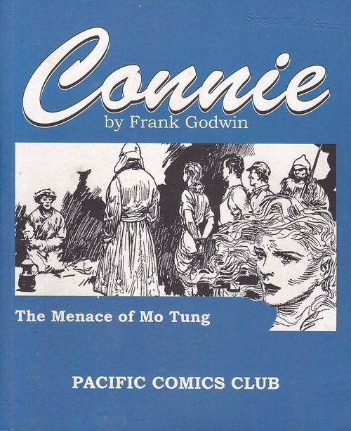 Connie by Frank Godwing - Menace of Mo Tung (TPB)