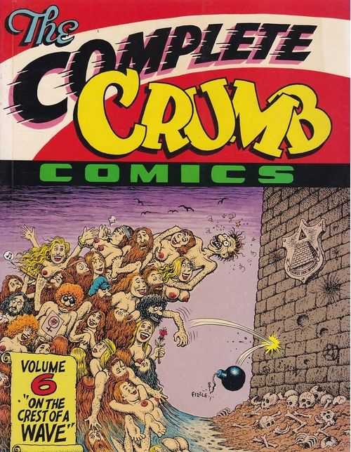 Complete Crumb Comics # 06 (TPB) - SIGNED