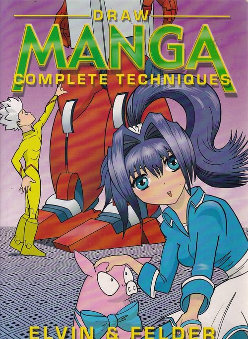 Draw Manga - Complete Techniques (TPB)