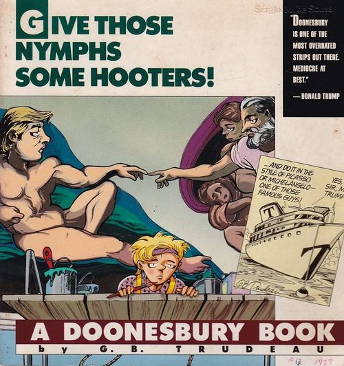 Doonesbury's Book - Give Those Nymphs Some Hooters (TPB)