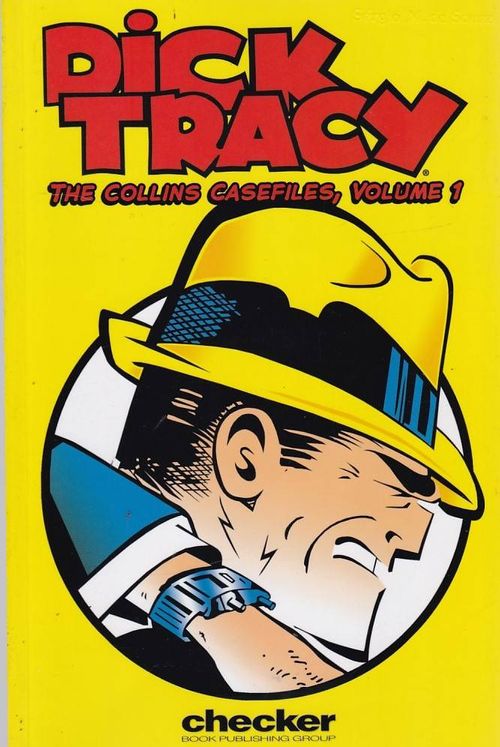 Dick Tracy - The Collins Casefiles - Volume 1 (TPB)