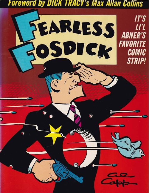 Fearless Fosdick - Volume 1 (TPB)
