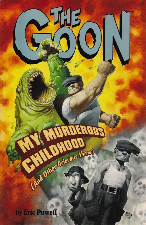 Goon # 02 - My Murderous Childhood  (TPB)