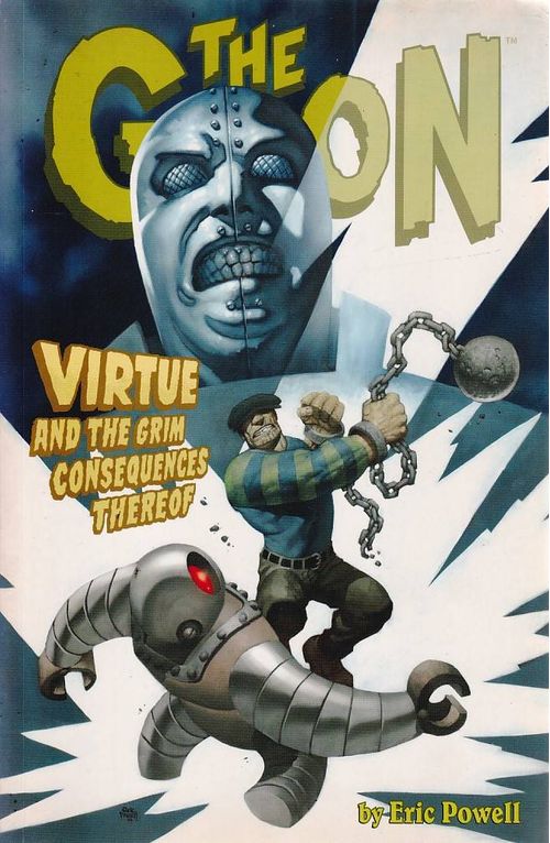 Goon # 04 - Virtue and the Grim Consequences Thereof (TPB)