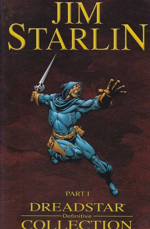 Jim Starlin Dreadstar - Definitive Collection - Volume 1 (TPB)