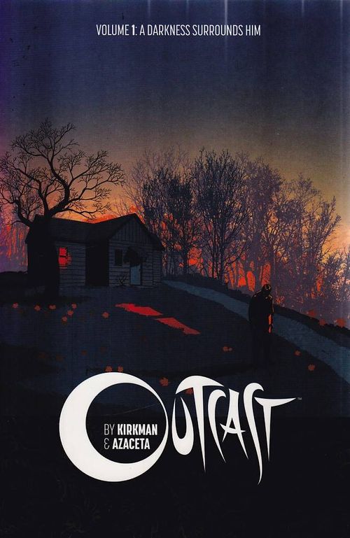 Outcast - Volume 1 (TPB) - SIGNED