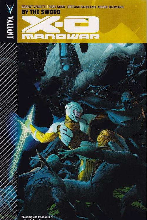 X-O Manowar by Robert Venditti - Volume 1 (TPB)