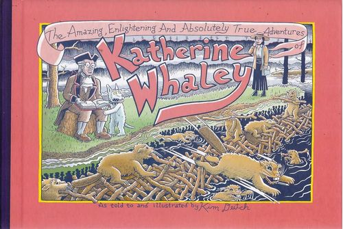Amazing, Enlightening and Absolutely True Adventures of Katherine Whaley (HC)