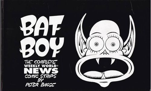 Bat Boy - The Complete Weekly World News Comic Strip (HC)
