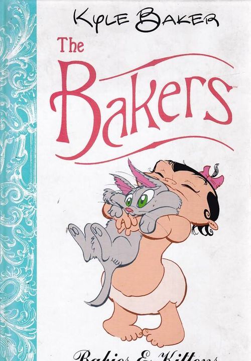 Bakers - Babies and Kittens (HC)