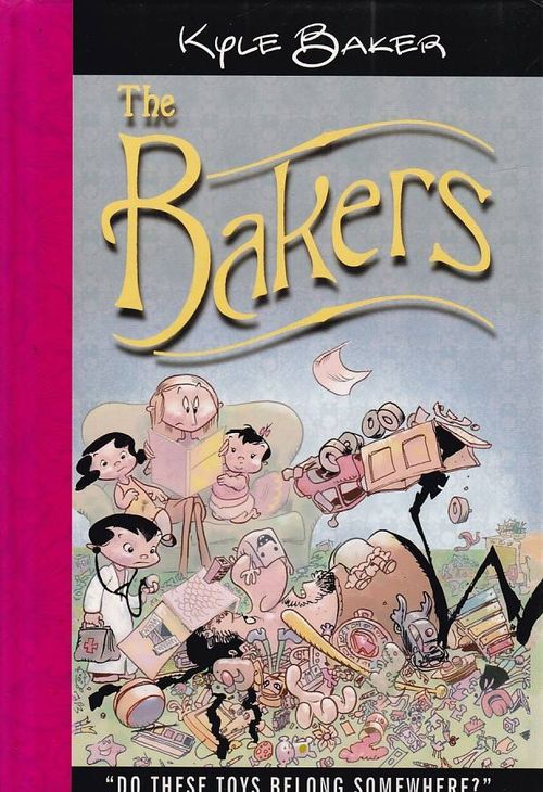 Bakers - Do These Toys Belong Somewhere? (HC)