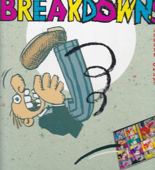 Breakdowns - Portrait of the Artist as a Young %@*! (HC)