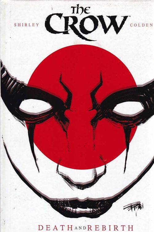 Crown - Death and Rebirth (HC)