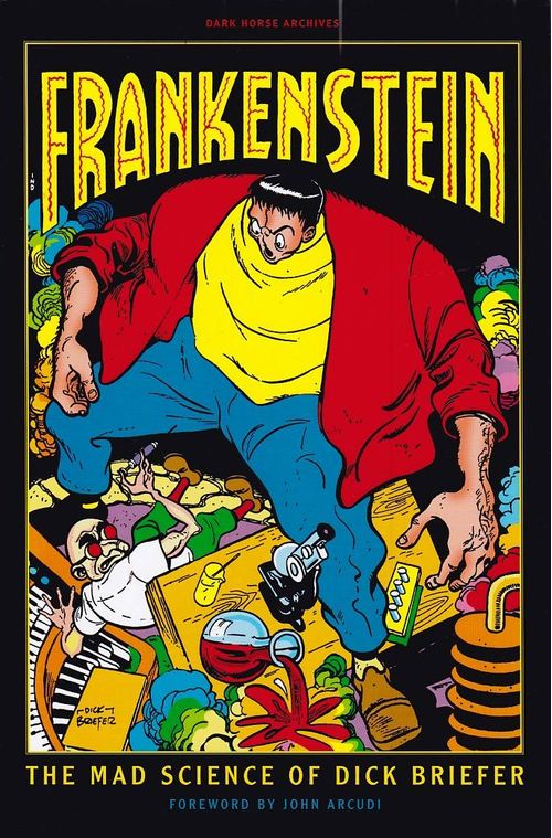 Frankenstein - The Mad Science of Dick Briefer (HC)