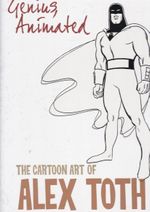 https---artesequencial.com.br-imagens-2024-09-yuri-hc-Genius-Animated-The-Cartoon-Art-of-Alex-Toth-HC-1