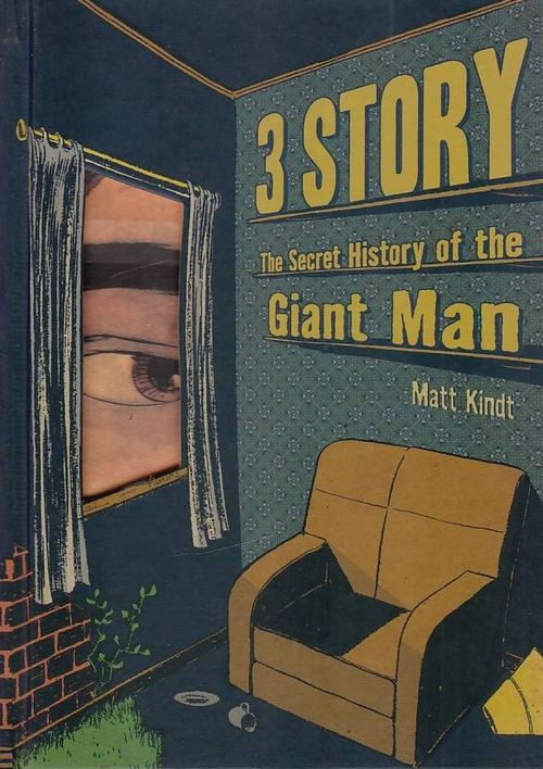 3 Story - The Secret History of the Giant Man (HC)
