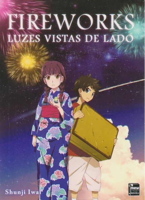 Fireworks - Luzes Vistas de Lado (Novel)