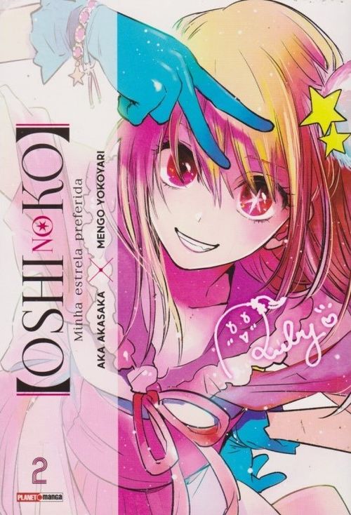 Oshi no Ko - Minha Estrela Preferida # 02