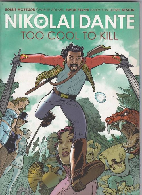 Nikolai Dante - Too Cool to Kill (TPB)