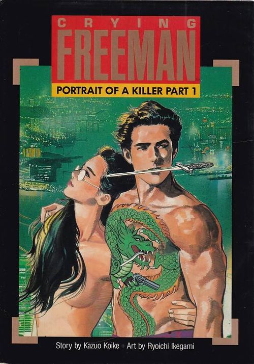 Crying Freeman - Portrait of a Killer # 1 (TPB)