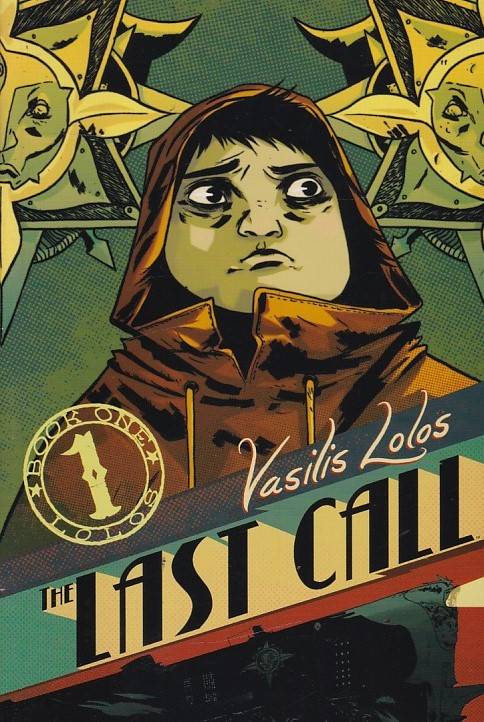 Last Call - Volume 1 (TPB)