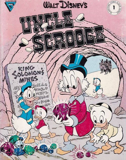 Gladstone Comic Album # 01 - Uncle Srooge - The Mines of King Solomon (TPB)