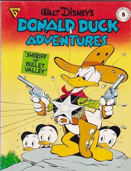 Gladstone Comic Album # 05 - Donald Duck - Sheriff of Bullet Valley (TPB)