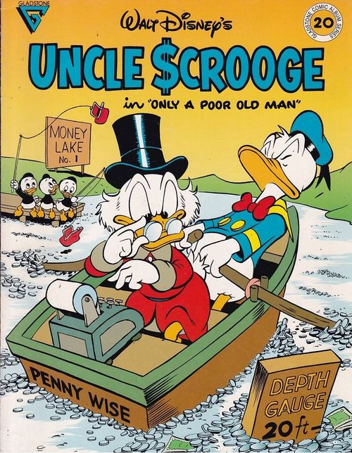 Gladstone Comic Album # 20 - Uncle Scrooge - Only a Poor Old Man (TPB)
