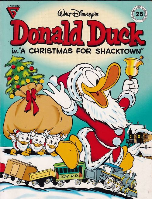 Gladstone Comic Album # 25 - Donald Duck - A Christimas for Shacktown (TPB)