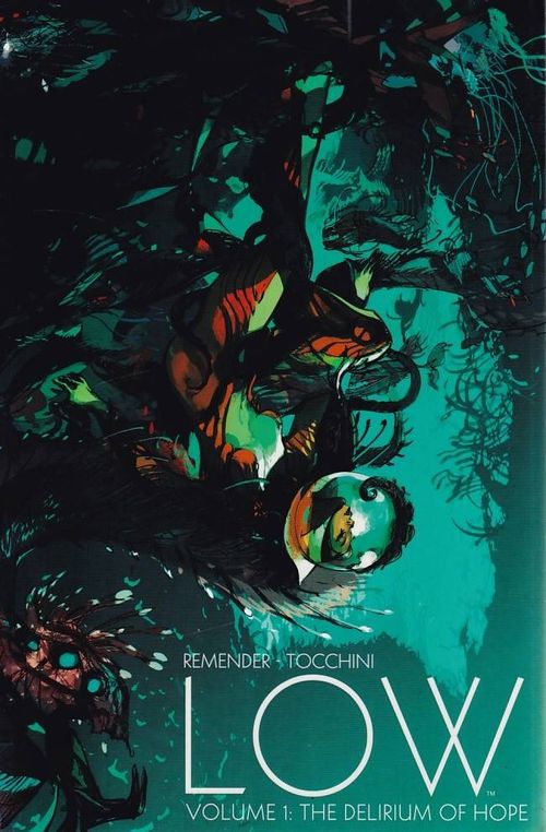 Low # 1 - The Delirium of Hope (TPB) - SIGNED