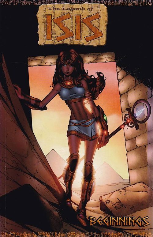 Legend of Isis - Beginnings (TPB)