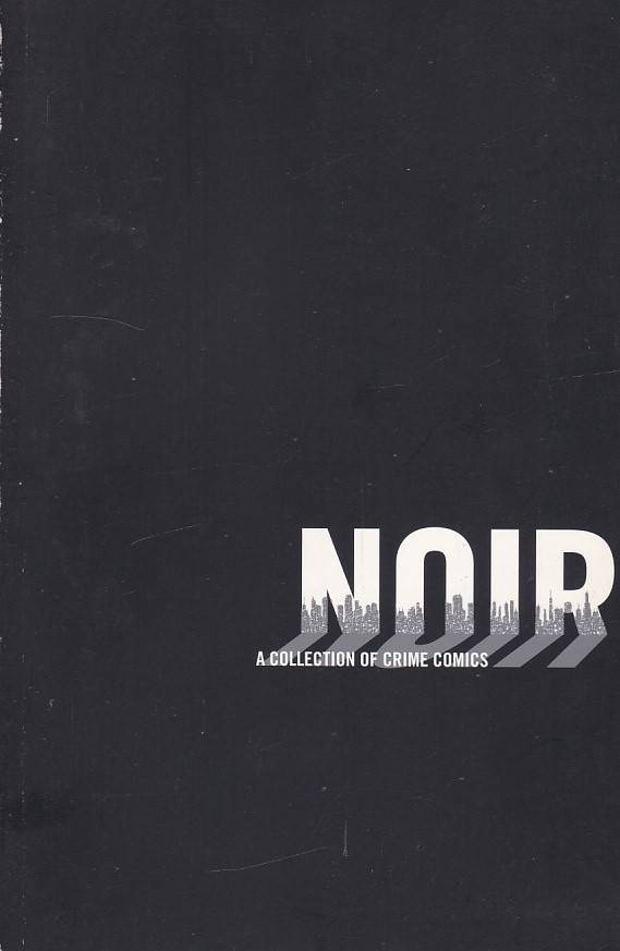 https---www.artesequencial.com.br-imagens-2024-12-Noir-A-Collection-of-Crime-Comics-TPB-1