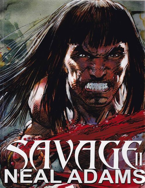 Savage - Neal Adams Sketchbook - Volume 2 (TPB) - SIGNED