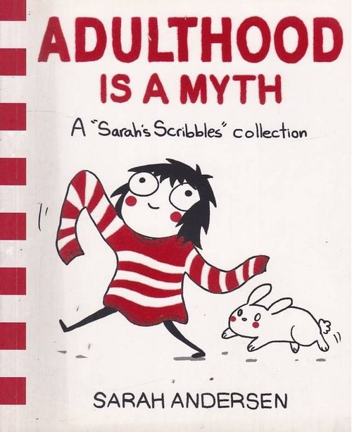 Adulthood Is a Myth (TPB)