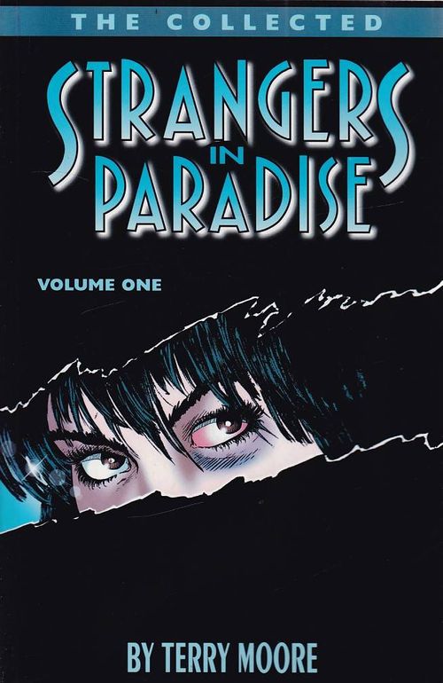 Strangers in Paradise # 01 - The Collected (TPB)