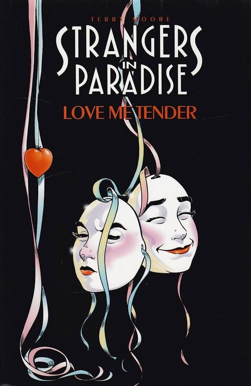Strangers in Paradise # 04 - Love Me Tender (TPB)