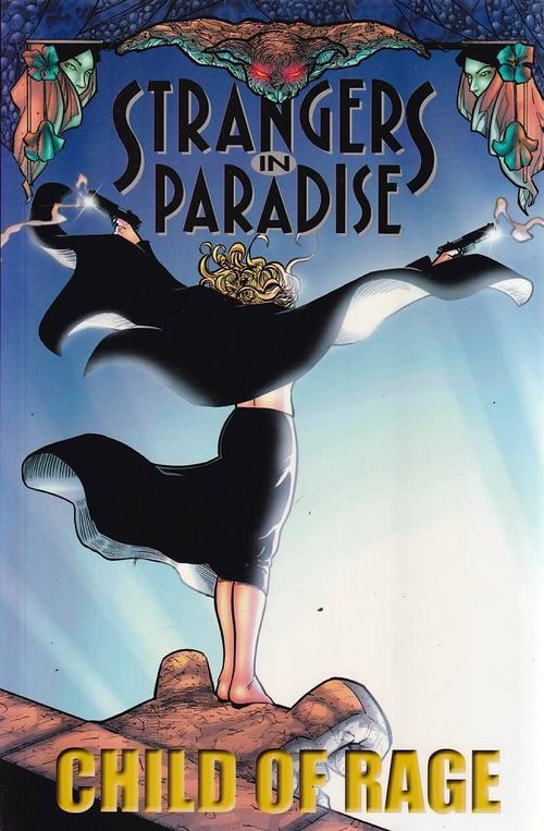 Strangers in Paradise # 09 - Child of Rage (TPB)