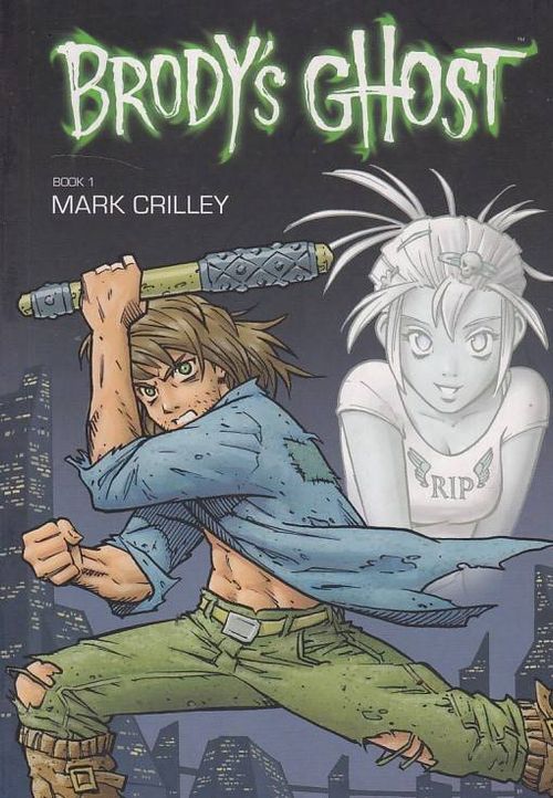 Brody's Ghost - Volume 1 (TPB)