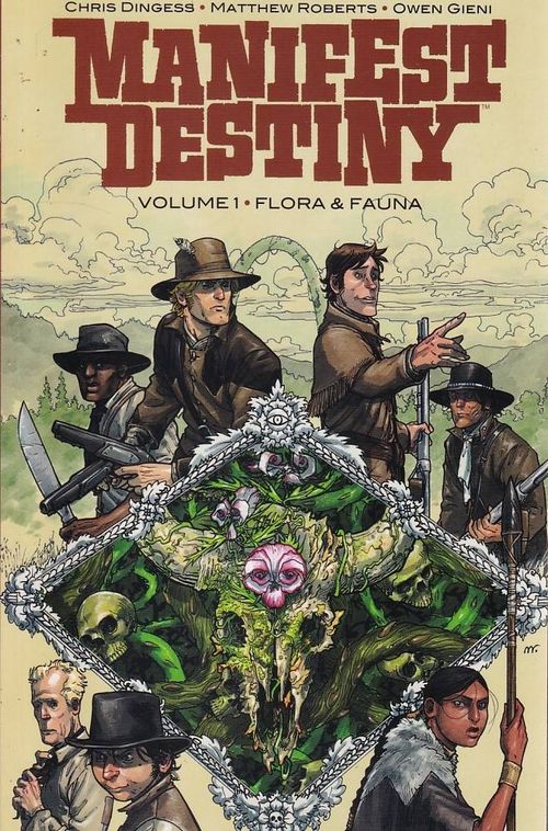 Manifest Destiny - Volume 1 (TPB)